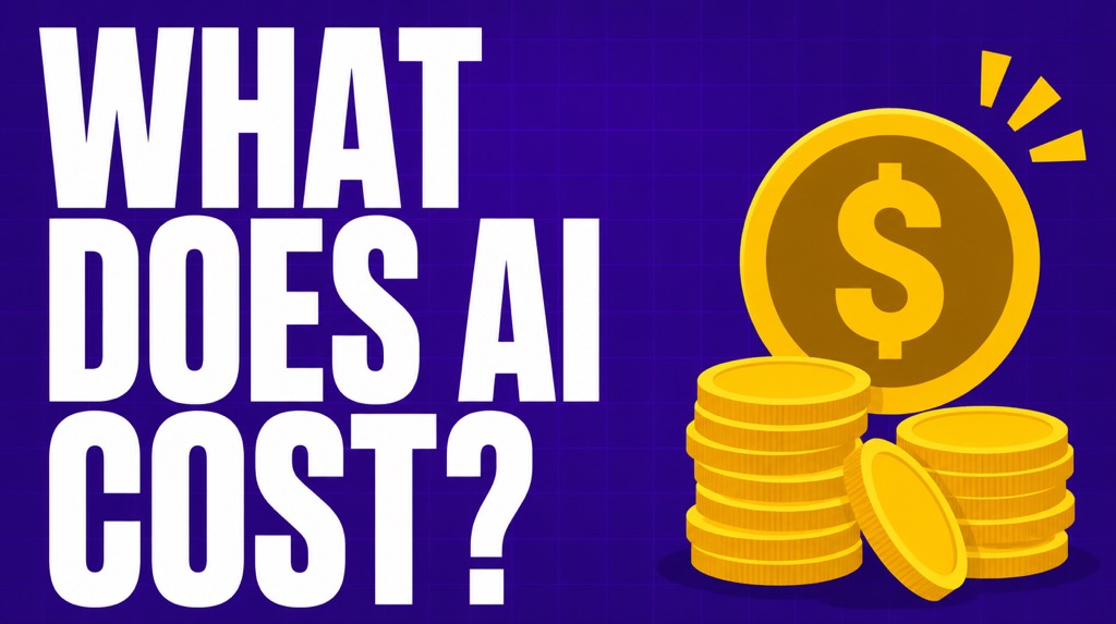 How Much Does AI Cost? A Real Breakdown